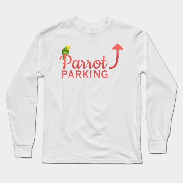 Parrot Parking - Double Yellow-Headed Amazon Long Sleeve T-Shirt by HappyWings